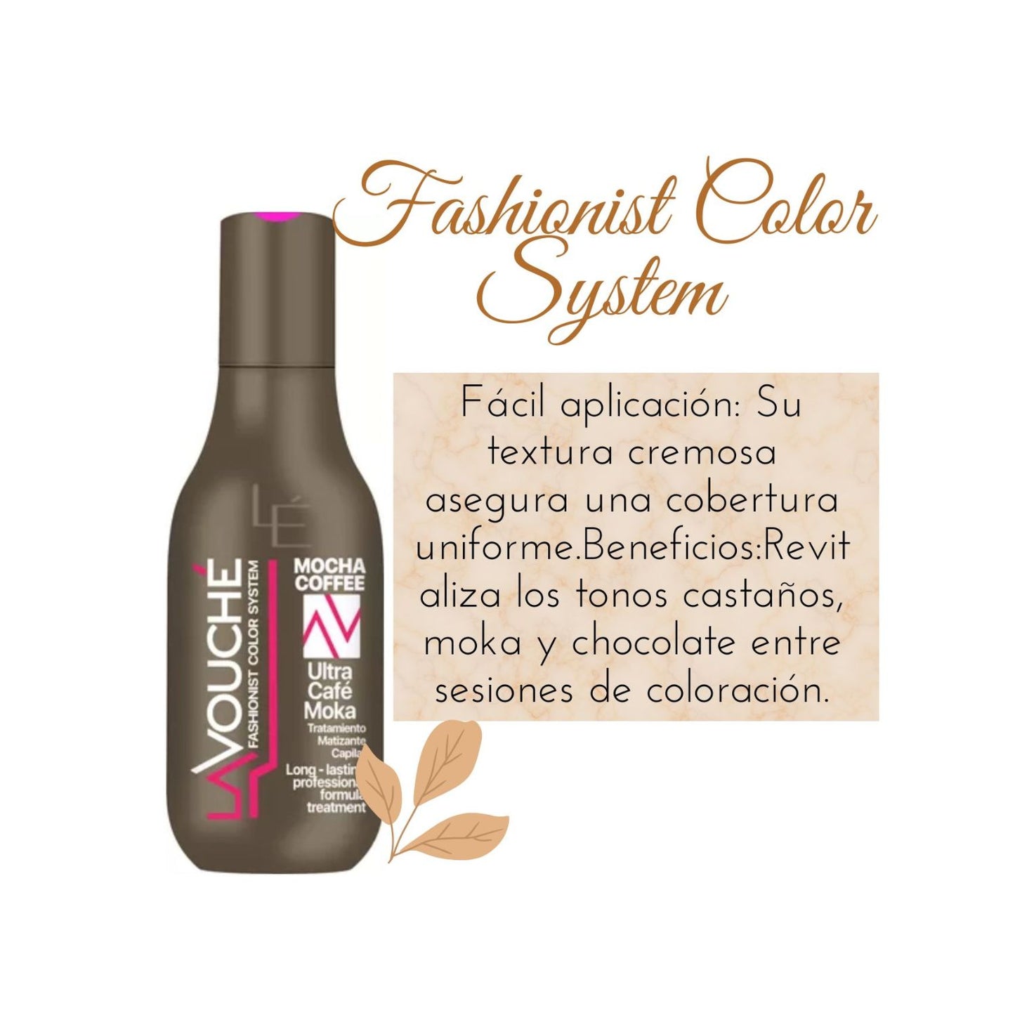 Tratamiento Matizador lavouche Ultra Cafe Moka 300ml suavidad