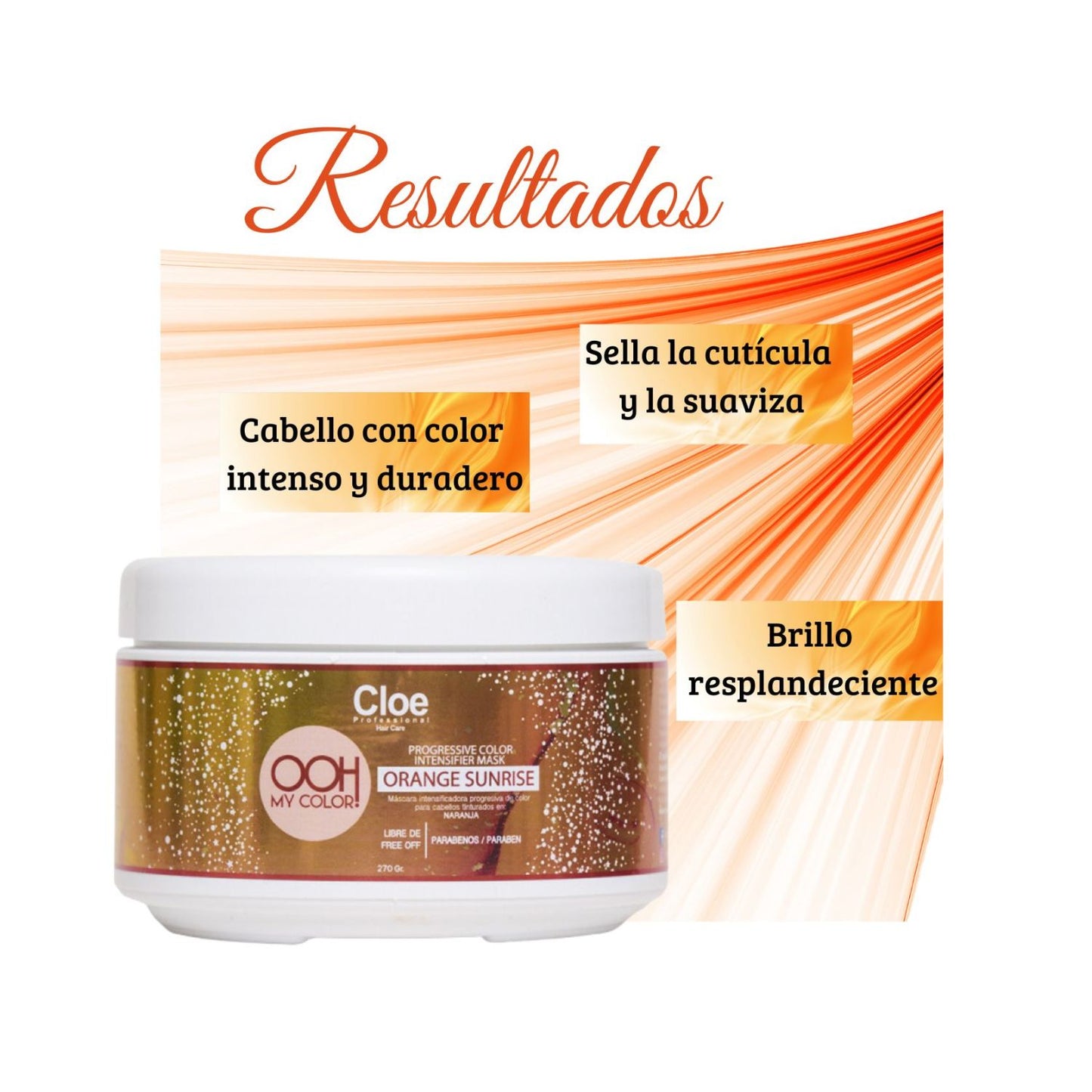 Cloe Mascara Orange Sunrise Progresiva del Color 270g Restaura Brillo