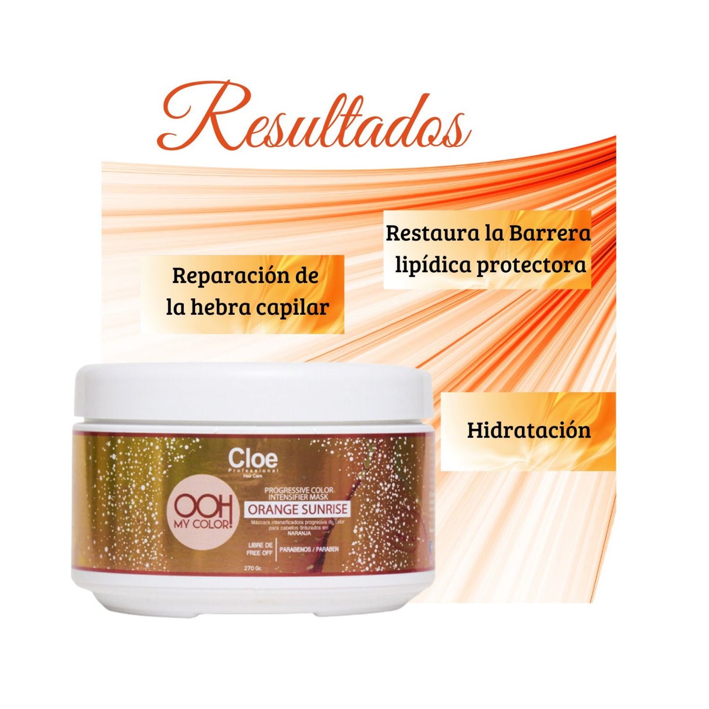 Cloe Mascara Orange Sunrise Progresiva del Color 270g Restaura Brillo