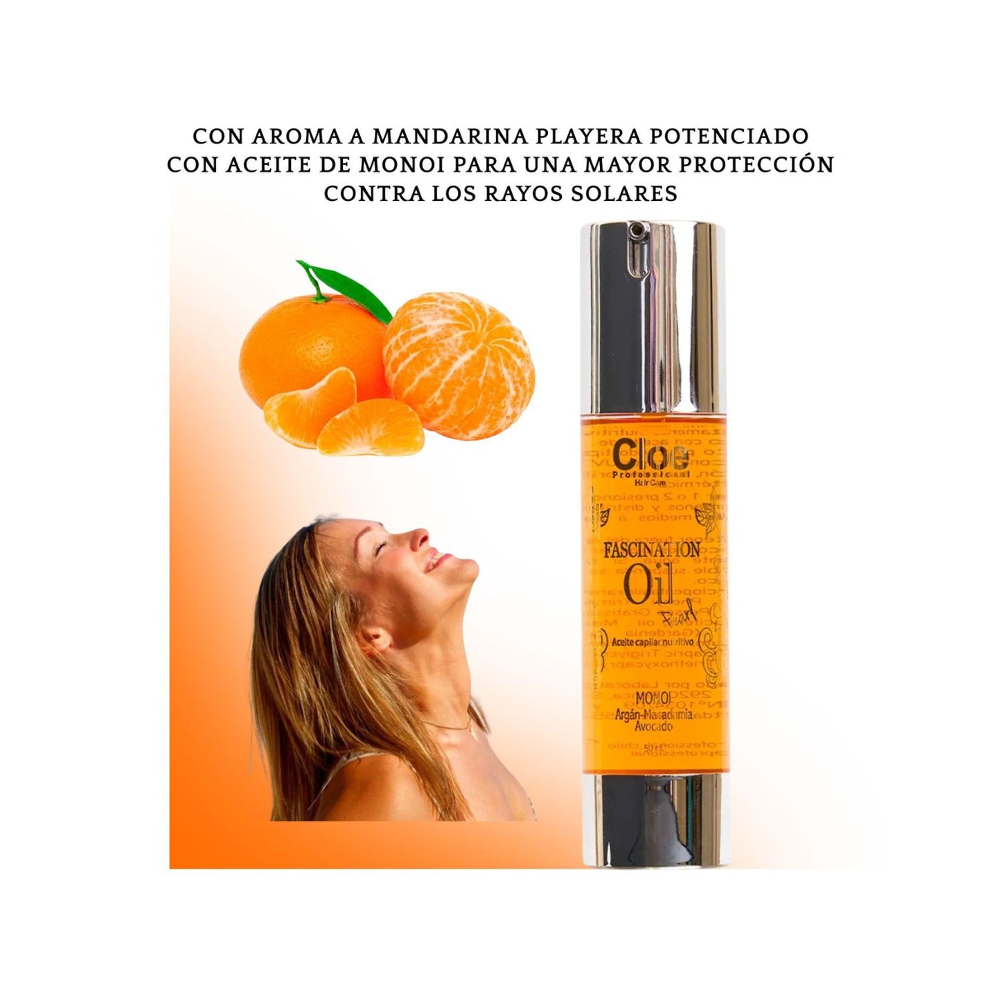 Serum Capilar Fascination Oil Pearl 50 ml  - Cloe Mandarina