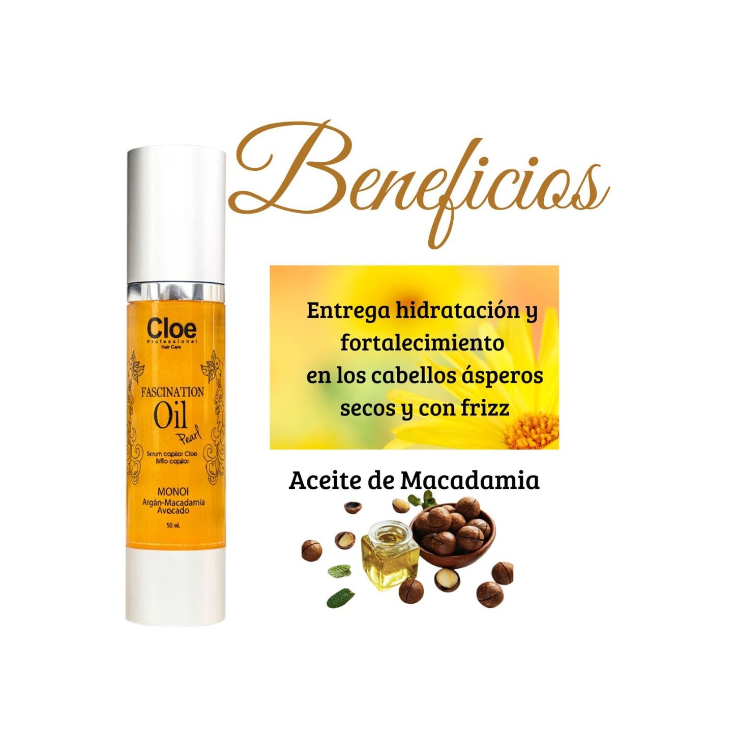 Serum Capilar Fascination Oil Pearl 50 ml  - Cloe Mandarina