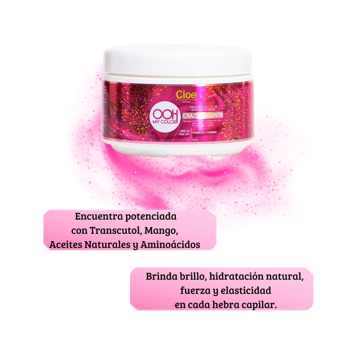 Mascara Cloe Ooh My Color Crazy Magenta  Matizante Suaviza