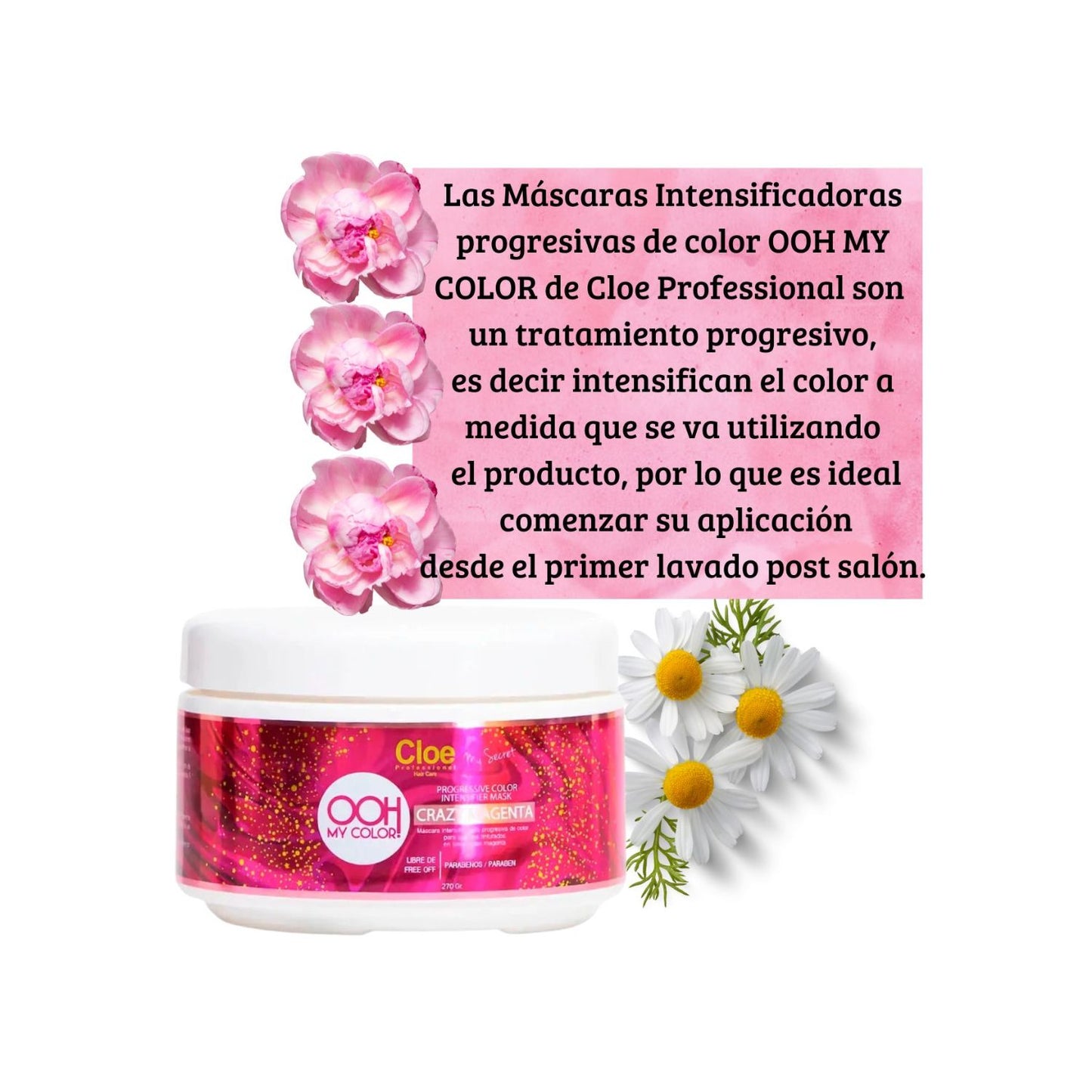 Mascara Cloe Ooh My Color Crazy Magenta  Matizante Suaviza