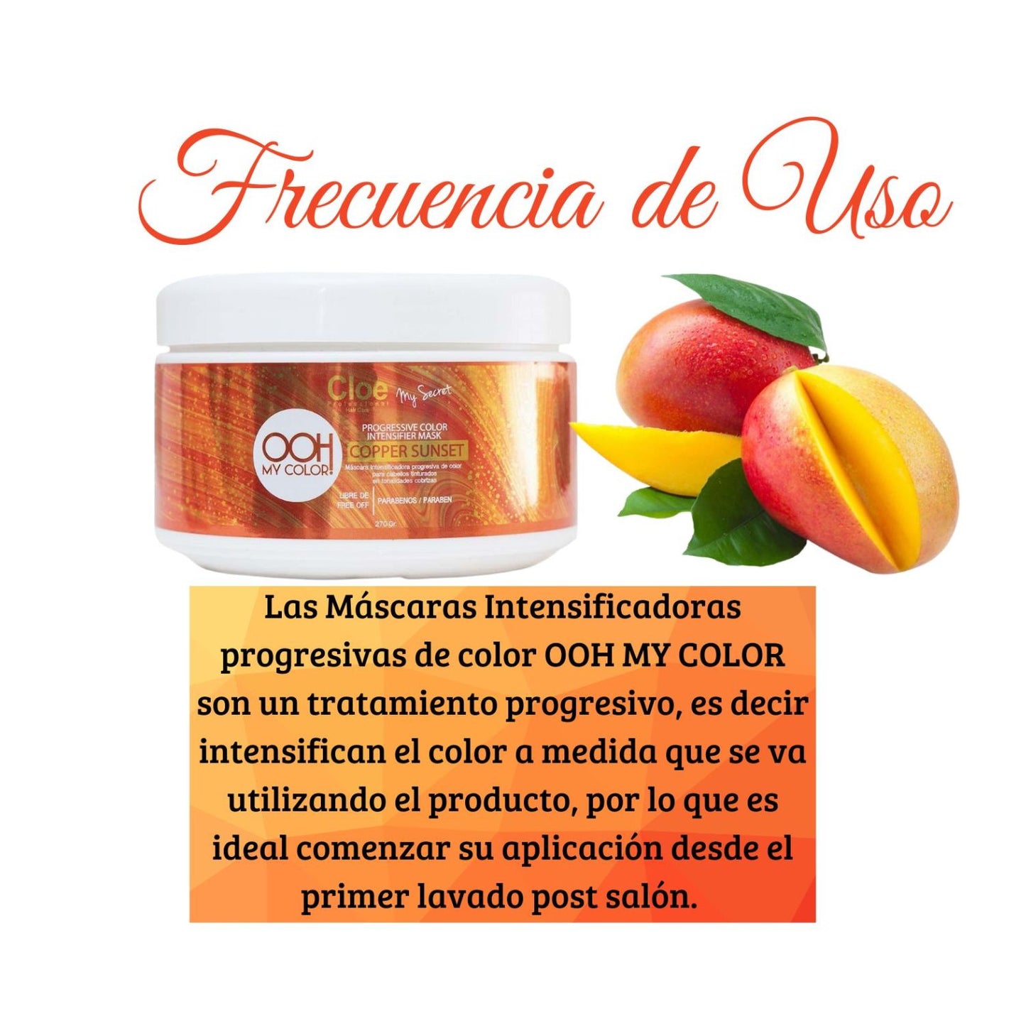Mascara Cloe Ooh My Color Copper Sunset 270ml MatizaCobrizo.
